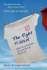 Jessica McGregor Johnson / The Right T-Shirt - Write Your Own Rules and Live the Life You Want (Large Paperback)