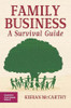 Kieran McCarthy / Family Business: A Survival Guide (Large Paperback)
