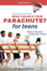 Richard Nelson Bolles / What Color Is Your Parachute? for Teens: Discover Yourself, Design Your Future, and Plan for Your Dream Job (Large Paperback)