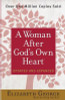 Elizabeth George / A Woman After God's Own Heart (Large Paperback)