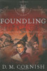 D.M. Cornish / Foundling (Large Paperback)