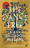Kiran Millwood Hargrave / The Dance Tree (Large Paperback)