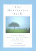 John Cianciosi / The Meditative Path: A Gentle Way to Awareness, Concentration, and Serenity (Large Paperback)