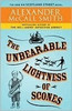 Alexander McCall Smith / The Unbearable Lightness of Scones (Hardback)