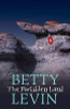 Betty Levin / The Forbidden Land (Hardback)
