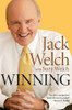 Jack Welch / Winning : The Ultimate Business How-To Book (Hardback)