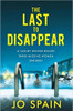 Jo Spain / The Last to Disappear (Hardback)