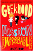 Andy Robb / Geekhood: Mission Improbable