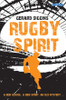 Gerard Siggins - Rugby Spirit - PB - BRAND NEW ( Spirit Series - Book 1)