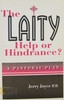 Jerry Joyce / The laity: Help or hindrance? : a pastoral plan
