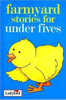 Ladybird / Farmyard Stories for Under Fives
