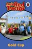 Ladybird / Little Red Tractor: Gold Cup