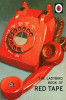 Ladybird / The Ladybird Book of Red Tape