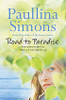 Paullina Simons / Road to Paradise (Large Paperback)