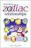 Alan Butler / Build Better Zodiac Relationships (Large Paperback)