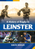 David Doolin - A History of Rugby in Leinster - BRAND NEW 2023