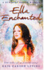 Gail Carson Levine / Ella Enchanted