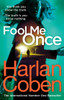 Harlan Coben / Fool Me Once (Large Paperback)