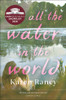 Karen Raney / All the Water in the Worldd