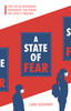 Laura Dodsworth / A State of Fear: how the UK government weaponised fear during the Covid-19 pandemic