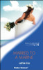 Mills & Boon / Modern / Married to a Marine