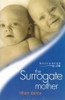 Mills & Boon / Modern / The Surrogate Mother