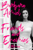 Barbara Amiel / Friends and Enemies: A Memoir