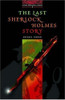 Michael Dibdin / The Last Sherlock Holmes Story