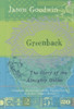 Jason Goodwin / Greenback : The Almighty Dollar and the Invention of America