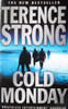 Terence Strong / Cold Monday
