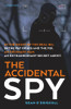 Sean O'Driscoll / The Accidental Spy