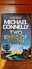 Michael Connelly / Two Kinds of Truth (Signed by the Author) (Hardback)