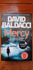 David Baldacci / Mercy. (Signed by the Author). (Large Paperback)