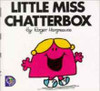 Mr Men and Little Miss, Little Miss Chatterbox