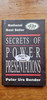 Peter Urs Bender / Secrets of Power Presentations (Signed by the Author) (Large Paperback)