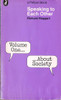 Richard Hoggart / Speaking to Each Other - Volume 1 - About Society (Vintage Paperback)