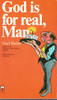 Carl Burke / God is for Real, Man (Vintage Paperback)