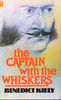 Benedict Kiely - The Captain with the Whiskers ( Vintage Paperback ) ( 1980 - Originally 1960)