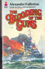 Alexander Fullerton / The Blooding of the Guns (Vintage Paperback)