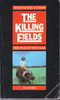 Christopher Hudson / The Killing Fields. (Vintage Paperback)