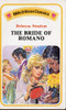 Mills & Boon Classics The Bride of Romano (Vintage)