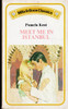 Mills & Boon Classics Meet me in Istanbul (Vintage)