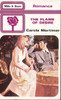 Mills & Boon / The Flame of Desire (Vintage)