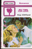 Mills & Boon / No Time for Love. (Vintage)