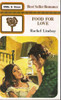 Mills & Boon / Food for Love. (Vintage)
