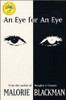 Malorie Blackman / An Eye For An Eye