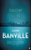 John Banville / Snow (Hardback)