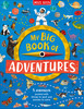 My Big Book of Adventures (Children's Coffee Table book)