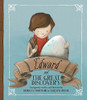 Rebecca McRitchie / Edward and the Great Discovery (Children's Picture Book)