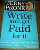 Terry Prone / Write and Get Paid for it